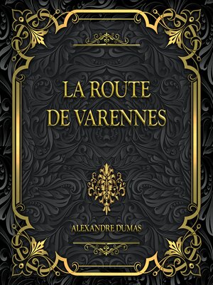 cover image of La Route De Varennes